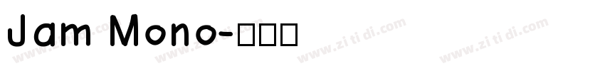 Jam Mono字体转换
